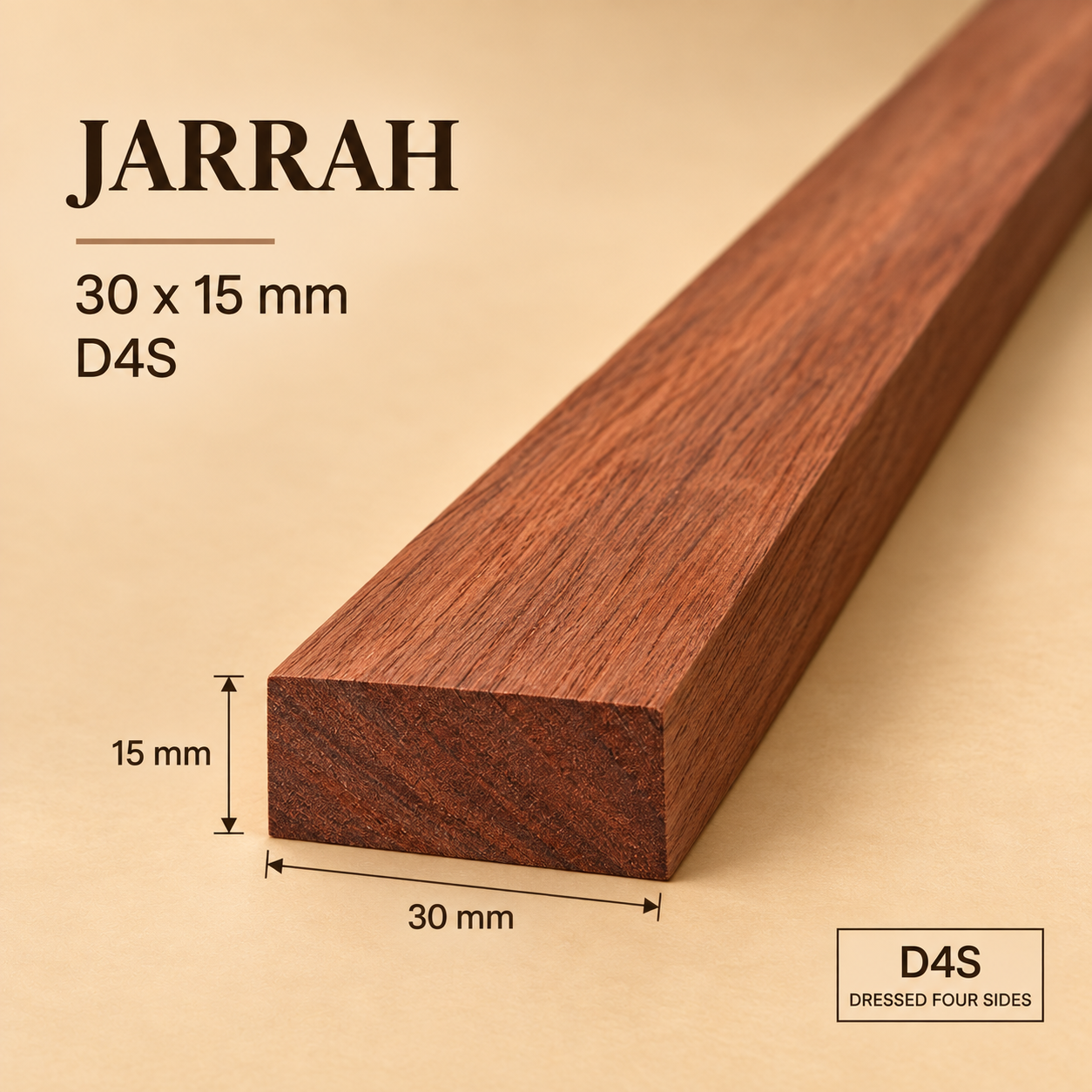 Jarrah 30 × 15 mm timber, dressed four sides (D4S)